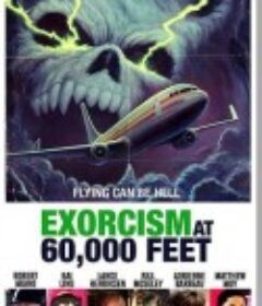 驱魔航班 Exorcism at 60,000 Feet            (2018)