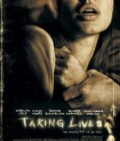 机动杀人 Taking Lives            (2004)