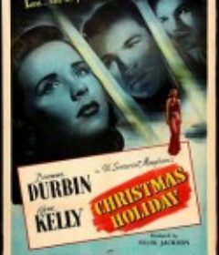 圣诞假期 Christmas Holiday            (1944)