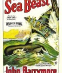 白鲸 The Sea Beast            (1926)