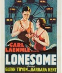 孤独 Lonesome            (1928)