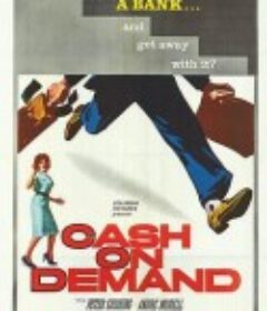 现钱交易 Cash on Demand            (1961)