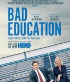 坏教育 Bad Education            (2019)