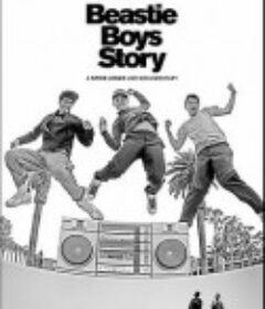 野兽男孩的故事 Beastie Boys Story            (2020)