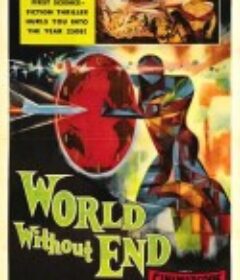 无尽世界 World Without End            (1956)