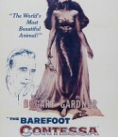 赤足天使 The Barefoot Contessa            (1954)
