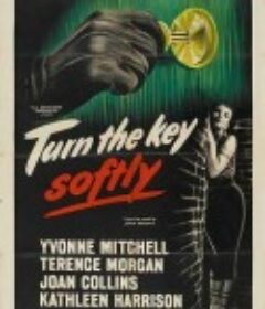 转动钥匙 Turn the Key Softly            (1953)