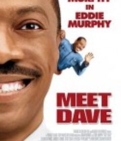 戴夫号飞船 Meet Dave            (2008)