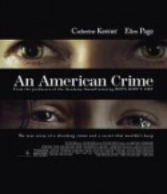美国田园下的罪恶 An American Crime            (2007)