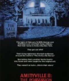 鬼哭神嚎2之入魔 Amityville II: The Possession            (1982)