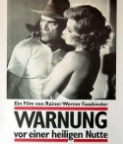 当心圣妓 Warnung vor einer heiligen Nutte            (1971)
