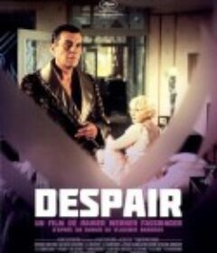 绝望 Despair - Eine Reise ins Licht            (1978)