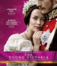 年轻的维多利亚 The Young Victoria            (2009)