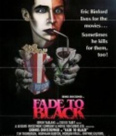 消逝于黑暗中 Fade to Black            (1980)