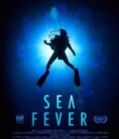 海热症 Sea Fever            (2019)