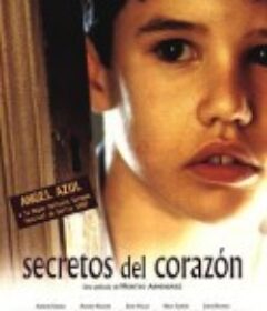 心里的秘密 Secretos del corazón            (1997)
