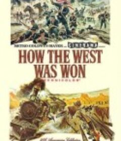 西部开拓史 How the West Was Won            (1962)
