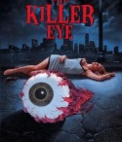 惊惧魔瞳 The Killer Eye            (1999)