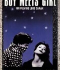 男孩遇见女孩 Boy Meets Girl            (1984)