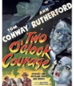 失忆谜案 Two O'Clock Courage            (1945)