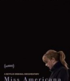 美利坚女士 Taylor Swift: Miss Americana            (2020)