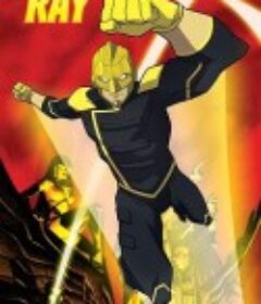 自由战士：射线 第一季 Freedom Fighters: The Ray Season 1            (2017)