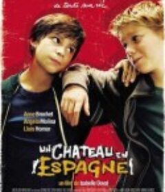 西班牙城堡 Un château en Espagne            (2007)