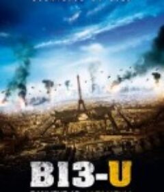 暴力街区13：终极 Banlieue 13 - Ultimatum            (2009)