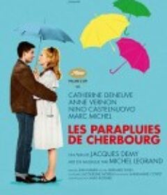 瑟堡的雨伞 Les parapluies de Cherbourg            (1964)