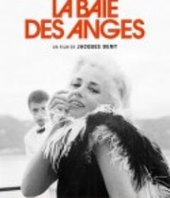 天使湾 La baie des anges            (1963)