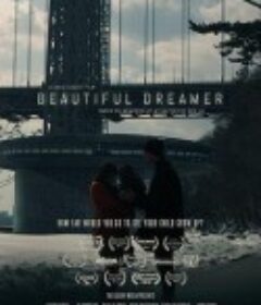 美丽梦中人 Beautiful Dreamer            (2016)
