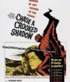 海滨魅影 Chase a Crooked Shadow            (1958)