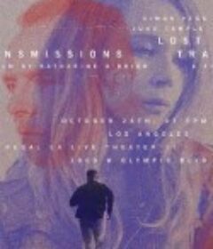 传输失败 Lost Transmissions            (2019)