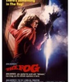 夜雾杀机 The Fog            (1980)