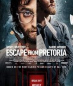 逃离比勒陀利亚 Escape from Pretoria            (2020)