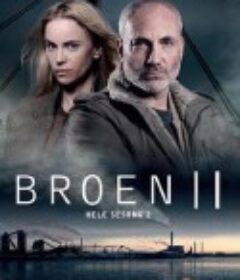 桥 第二季 Bron - Säsong 2            (2013)