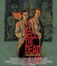 盗墓人 I Sell The Dead            (2008)