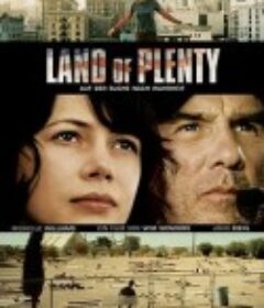 迷失天使城 Land of Plenty            (2004)