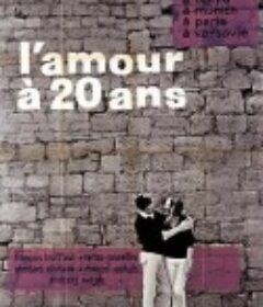 二十岁之恋 L'amour à vingt ans            (1962)