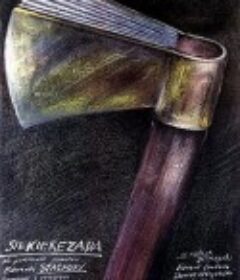 执斧人 Siekierezada            (1986)