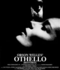 奥赛罗 The Tragedy of Othello: The Moor of Venice            (1951)