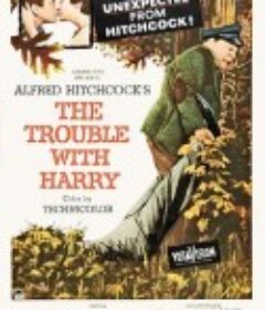 怪尸案 The Trouble with Harry            (1955)