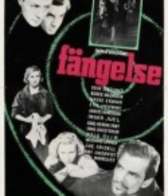 监狱 Fängelse            (1949)