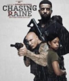 终极追捕 Chasing Raine            (2024)