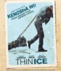 如履薄冰 Thin Ice            (2011)