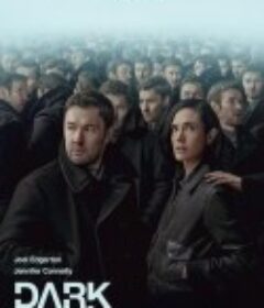 人生复本 第一季 Dark Matter Season 1            (2024)