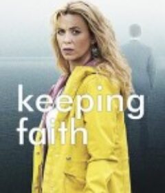 信任之危 第一季 Keeping Faith Season 1            (2017)
