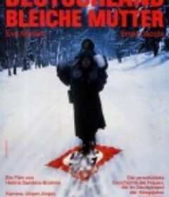 德国，苍白的母亲 Deutschland bleiche Mutter            (1980)