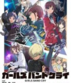 哭泣少女乐队 ガールズ バンド クライ            (2024)