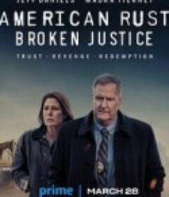 美国之锈 第二季 American Rust Season 2            (2024)